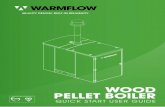WOOD PELLET BOILER - North Devon · Interlock door release. 1 Controller 1. 2 ... The Warmflow Wood Pellet boiler has been designed for use with only EN Plus A1 wood pellets. The