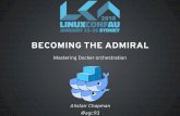 Mastering Docker orchestration - linux.conf.au · 2018-01-22 · Mastering Docker orchestration Alistair Chapman @agc93. WHO AM I? Alistair Chapman agc93 agc93 Information Security