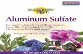 For acid loving plants such as Azaleas, Camellia, Gardenia ...Aluminum Sulfate (see chart) lightly around the plant, work into the soil if possible and water thoroughly. Trees & Shrubs: