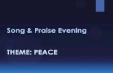 Song & Praise Evening THEME: PEACE4. Peace in Prayer Poem “Prayer”, Sister Marguerite Curry Meditational Hymn, please listen “I Ascend Into The Mountain” Moment for Prayer