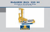 BAUER BG 20 H - ECA · BAUER Maschinen GmbH BAUER-Strasse 1 86529 Schrobenhausen Germany Tel. +49 8252 97-0 bma@bauer.de 905.841.2 3/2019 Design developments and process improvements