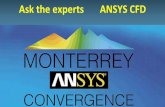 Ask the experts ANSYS CFD · 2016-11-17 · Displays mesh information for Nodes and Elements . List of quality criteria for the Mesh Metric • Select the required criteria to get