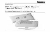 ESRTP4RF RF Programmable Room Thermostat installation instructions.pdf · EN60730-1 EN 60730-2.7, EMC Directive 2014/30/EU, LVD Directive 2014/35/EU, R&TTE Directive 1999/05/EC. 1.