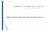 Syllabus of Physics I & II · 1- Concept of Modern Physics - Arthur Beiser (Tata Mc-Graw Hill) 2- Introduction to Special theory of Relativity - Robert Resnick Wiley 3- Optics - Ajoy