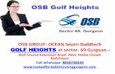 GOLF HEIGHTS at sector- 69 Gurgaonhudaaffordablehousinggurgaon.com/.../2018/...69-Gurgaon-8010730143-2.pdf · Garg & Associates 211, Chandandeep Complex Sidheshwar Chowk/SOHNA CHOWK