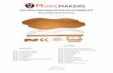 HOURGLASS MOUNTAIN DULCIMER KIT Assembly InstructionsHOURGLASS MOUNTAIN DULCIMER KIT Assembly Instructions Musicmakers 14525 61st ST CT N Stillwater, MN 55082 WOOD PARTS ... be sure