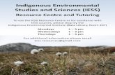 Indigenous Environmental Studies and Sciences (IESS) · 2019-09-23 · Indigenous Environmental Studies and Sciences (IESS) Resource Centre and Tutoring To use the IESS Resource Centre