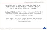 Development of New Electrolyte and Electrode Materials for ... · Electrode and electrolyte thin films for all-solid-state lithium rechargeable batteries Solution processes are very