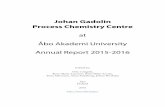 Johan Gadolin Process Chemistry Centreweb.abo.fi/instut/pcc/Annual report 2015-2016 web1.pdf · The Johan Gadolin Process Chemistry Centre (PCC) began its journey already 1998 as