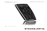 SRP5107/27 - Philips · remote control for your devices. We focused on making this remote control consumer friendly. We have highlighted the DVR (TiVo/Replay) buttons in blue for