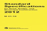 2012 Standard Specifications for Road, Bridge, and ... · 2012 Standard Specifications M 41-10 Page i. Foreword. These Standard Specifications for Road, Bridge, and Municipal Construction.