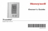 Owner’s Guide TrueIAQ - Honeywell · 2012-01-17 · COMPRESSOR CONTROL COMM. BLUE FAN AND COMPRESSOR CONTROL GREEN FAN ONLY CONTROL 1 IF A THERMOSTAT OTHER THAN A TH5110, TH5220,