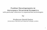 Further Developments in Aerospace Structural Dynamics current capabilities for structural dynamics is our inability to predict the dynamic behaviour of the joints and contact interfaces