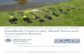Handheld Underwater Metal Detectors Assessment Report · White’s Electronics Inc. Surf PI Dual Field (PI) Handheld Underwater Metal Detectors Assessment Report 4 . 2. EVALUATION