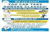 Middle School Honors Classes · 2020-01-22 · Middle School Honors Classes. Did you know any student may choose to take honors classes? Here is some information to help you decide