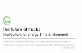 The future of trucks - European Commission · 2018-01-18 · An achievable, yet ambitious, vision for the future of trucks Modernising trucks and systems operations could reduce fuel