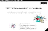 04. Consumer Behaviors and Marketingcontents.kocw.net/document/2011-2-WKU-EC-04_1.pdf · • 06. Describe Internet marketing in B2B, including organizational buyer behavior. • 07.