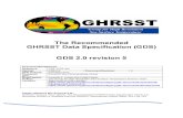 The Recommended GHRSST Data Specification (GDS) GDS 2.0 … · The Recommended GHRSST Data Specification (GDS) version 2.0 revision 5 Filename: GDS20r5.doc Page 3 of 123 Last saved
