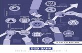 DCB BANK _18.pdf · DCB Bank Limited Annual Report 2017-18 DCB Bank Vision Our vision is to be the most innovative and responsive neighbourhood Bank in India serving entrepreneurs,