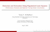Detection and Estimation Using Regularized Least Squares · Detection and Estimation Using Regularized Least Squares: Performance Analysis and Optimal Tuning Under Uncertainty Tareq