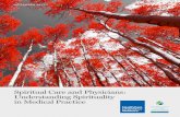 Spiritual Care and Physicians: Understanding Spirituality ... · BIOPSYCHOSOCIAL-SPIRITUAL MODEL A recent consensus conference comprising international experts from the fields of