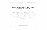 The Church of the Triune God - Anglican Communion...The Church of the Triune God Publishedby TheAnglicanCommunionOffice,London,UK TheCyprusStatement agreedbythe InternationalCommissionfor