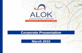 ALok Industries Ltd: Vision 2012 Corporate Presentation - March...Plant Locations Vapi, Silvassa, Navi Mumbai and Bhiwandi Directors 12 directors (4 Executive Directors) Employees