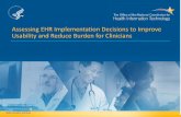 Assessing EHR Implementation Decisions to Improve ......Assessing EHR Implementation Decisions to Improve Usability and Reduce Burden for Clinicians