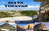 Pyramids & Temples of Yucatan · 2019-05-01 · Archaeology-focused tours for the curious to the connoisseur. Pyramids & Temples of January 11-19, 2020 (9 days |12 guests) with Mayanist