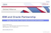 IBM and Oracle Partnership · IBM and Oracle Partnership Susan Adamovich Oracle on z Lead Business ... Oracle leveraging Linux on z Exclusives Used Extensively in Oracle’s ... Q212