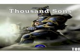 Codex: Thousand SonsCodex: Thousand Sons · Codex: Thousand SonsCodex: Thousand Sons A fan codex written by Doomrider aka Mezmerro This codex is by no means official or canon. I start