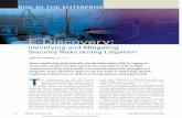 E-Discovery - Pivot Group Identifying...E-Discovery: Identifying and Mitigating Security Risks during Litigation Faith M. Heikkila, Pivot GroupWhen producing electronically stored