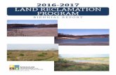 2016-2017 LAND RECLAMATION PROGRAM · 2020-02-27 · The ultimate responsibility of the program is to ensure mine sites in from active mining operations are minimized. When properly