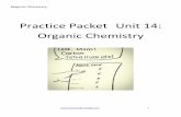 Unit 10: Organic Class Packet - Longwood Flipped Chemistry ...chempride.weebly.com/uploads/8/7/8/8/87880114/organic_chemistry_practice_packet.pdfrecord of the characteristics (marked