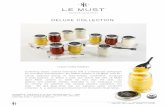 DELUXE COLLECTION · Luxury meets tradition. Combining classic culinary techniques with a contemporary enthusiasm for innovation and perfection, the maîtres artisans of LE MUST craft