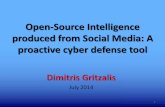 Open-Source Intelligence produced from Social Media: A ... · Open Source Intelligence (OSINT) •OSINT (US Dept. of Defense): –Produced from publicly available information –Collected,