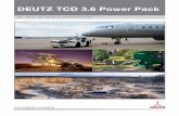 DEUTZ TCD 3.6 Power Pack · 2019-05-20 · n Suitable for “downsizing,” this power range of DEUTZ engines can replace Tier 3 (flex) 4.5-liter engines while offering the same performance