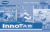 User’s Manual - VTech7D...Note: Please keep the user’s manual as it contains important information. GETTING STARTED STEP 1: Insert the InnoTab® Cartridge Make sure the unit is
