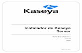 IInnssttaallaaddoorr ddee KKaasseeyyaa SSeerrvveerrhelp.kaseya.com/webhelp/ES/VSA/9000000/install/ES_kinstall_R9.pdf · 4. Haga clic en el botón Ejecutar pruebas para comprobar si