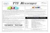 PTF Messengerpopcsptf.com/wp-content/uploads/2015/09/SeptOct-Messenger.pdfPTF Messenger A publication of Prince of Peace Christian School Parent Teacher Fellowship PTF Mission Statement:
