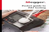 Pocket guide to PAT testing - ISSWWW · The Megger portable appliance testers are designed to test equipment that is supplied by plug and socket connection. This is done simply by