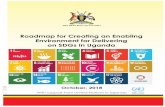 Roadmap for Creating an Enabling Environment for ... - Uganda SDG... · PB 1 THE REPUBLIC OF UGANDA Roadmap for Creating an Enabling Environment for Delivering on SDGs in Uganda October,
