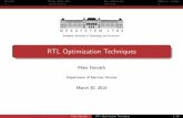 RTL Optimization Techniques - EET - EETeet.bme.hu/.../07_RTL_Optimization_Techniques.pdfPéter Horváth RTL Optimization Techniques 1/20. Contents Timing optimization Area optimization