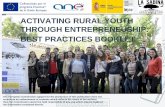 ACTIVATING RURAL YOUTH THROUGH ENTREPRENEUSHIP: … · ACTIVATING RURAL YOUTH THROUGH ENTREPRENEUSHIP: BEST PRACTICES BOOKLET . THE AIM OF THE TRAINING COURSE This project consisted