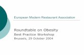 Roundtable on Obesity - European Commissionec.europa.eu/health/ph_determinants/life_style/nutrition/documents/ev... · Choice {KFC UK provides for swap-out possibilities (vegetables