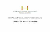 Online Workbook - AHA(WA · To complete this accredited version you must first make a legal declaration that you have completed the Nationally accredited certificate in the Responsible