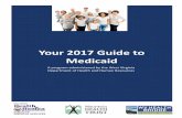 Your 2017 Guide to Medicaid - WV DHHRdhhr.wv.gov/bms/BMSPUB/Documents/Guide to Medicaid... · Mission Statement The ureau for Medical Services is committed to administering the Medicaid