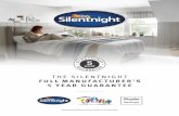 THE SILENTNIGHT - Mattress Online · mattress and ensure even settlement of the fillings. ‘No Turn’ mattresses should be rotated from ‘top-to-toe’ periodically to ensure even