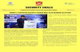 SECURITY SKILLS - SSSDC · &Business Development, HID India, Shri Manish Tiwari, CISO, Microsoft, Col V S Chandrawat, SM (Retd)-ADANI Group, Capt S B Tyagi, DGM Security – GAIL