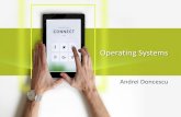 Evolution of Operating Systems - LAAS · • A program that acts as an intermediary between an user of a computer and the computer hardware: Manages the computer hardware • Operating